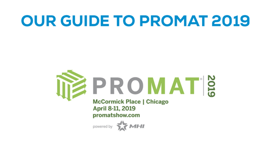 Philadelphia Scientific's Guide to ProMat 2019